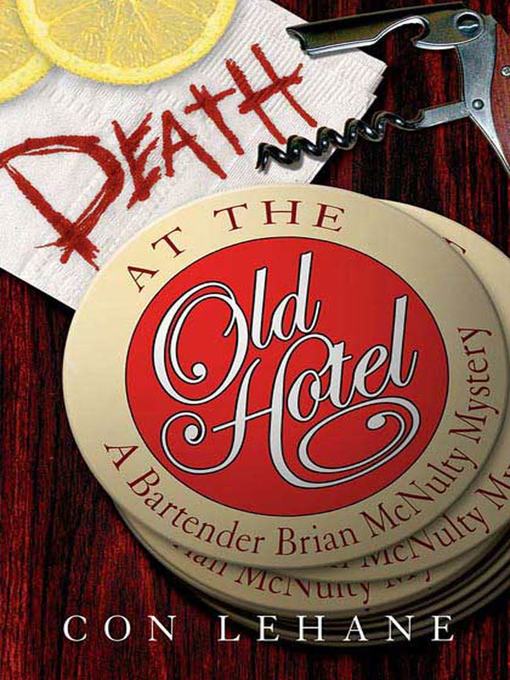 Title details for Death at the Old Hotel by Con Lehane - Wait list